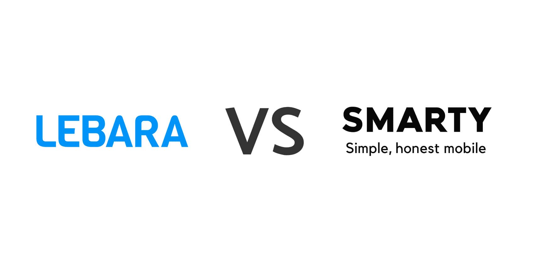 Lebara vs Smarty.
